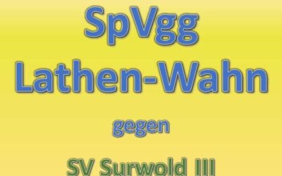 Heimspiel gegen SV Surwold III